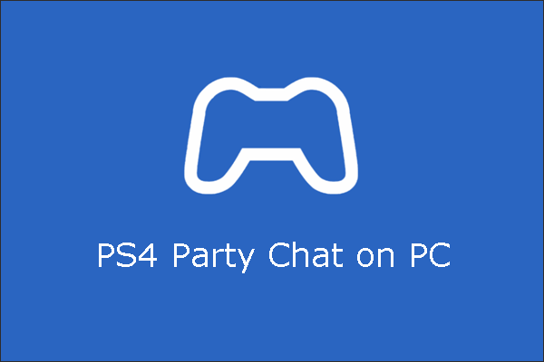 A Quick Tutorial on How to Join PS4 Party Chat on PC