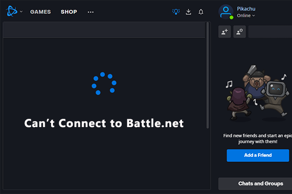 How to Solve “Can’t Connect to Battle.net”? – The Top 4 Fixes