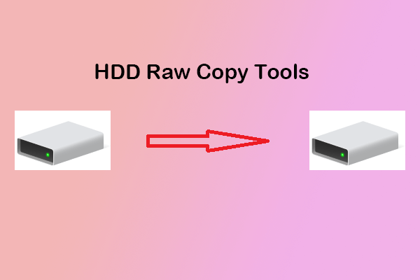 Here Are Top 2 HDD Raw Copy Tools and an Alternative