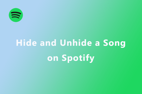 How to Hide and Unhide a Song on Spotify?