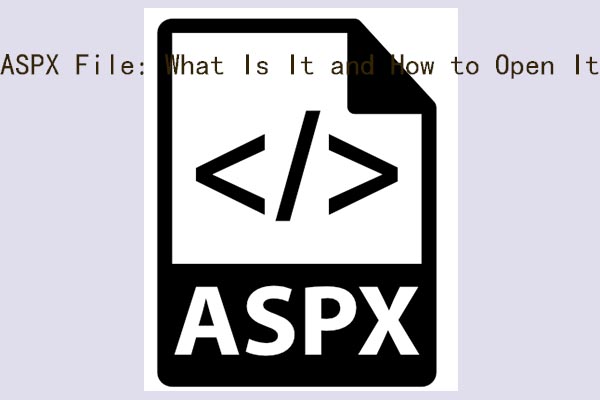 ASPX File: What Is It and How to Open It on Windows 10