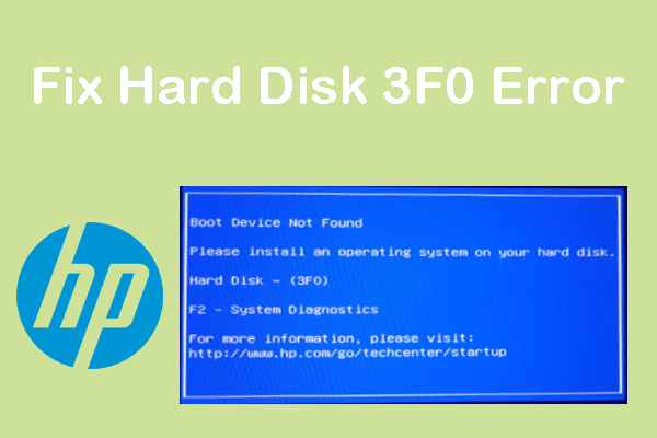 How to Fix Hard Disk 3F0 Error on HP PCs