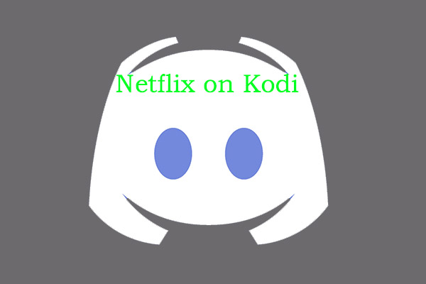 Watch Netflix on Kodi: How to Get the Kodi Netflix