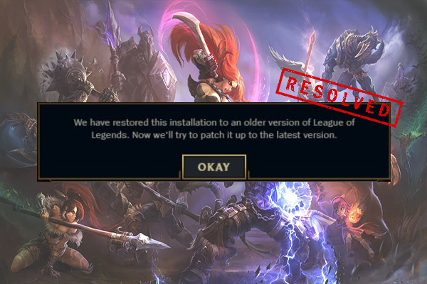 How to Fix League We Have Restored This Installation [3 Ways]