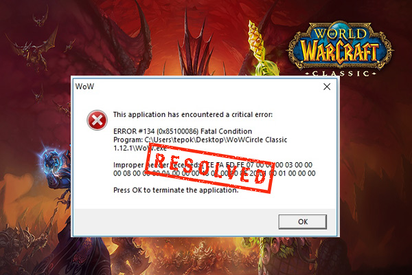 How to Fix WoW Error #134 Fatal Condition [7 Solutions]