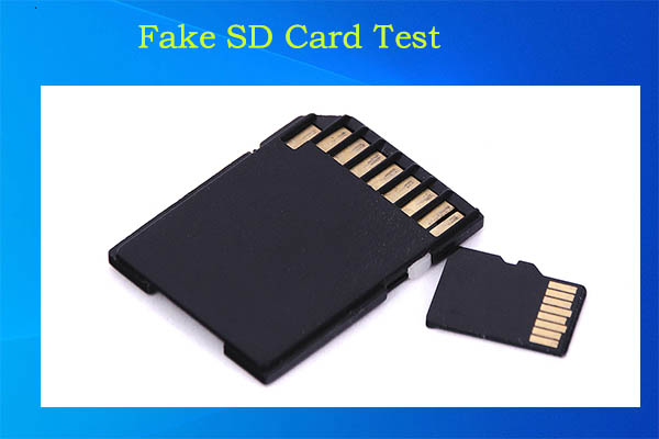 Perform a Fake SD Card Test with Top 4 SD Card Checkers