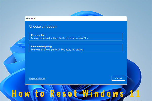 How to Reset Windows 11? [Step-by-Step Guide]