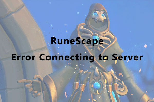 OSRS Error Connecting to Server? Here Is How to Solve It