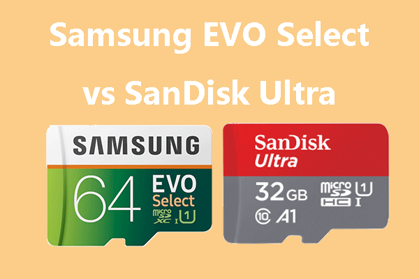 Samsung EVO Select vs SanDisk Ultra: Which Is Better?