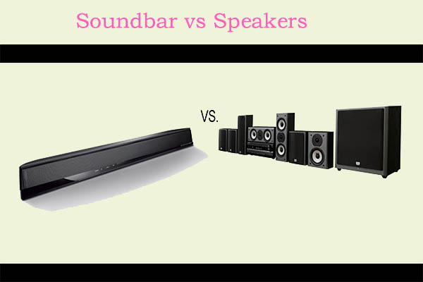 Soundbar VS Speakers: What’s the Difference & Which One to Pick