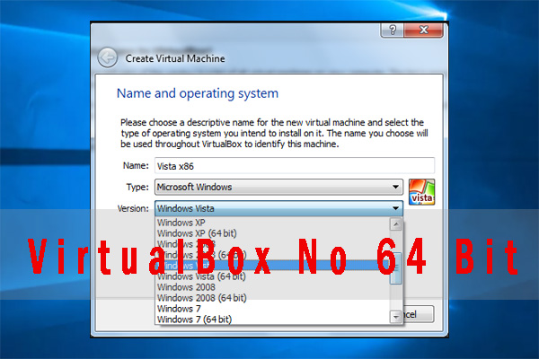 6 Simple Ways to Fix the VirtualBox No 64 Bit Issue