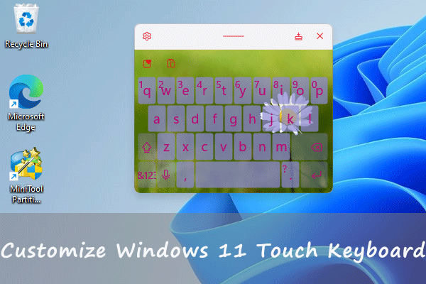 How to Customize the Touch Keyboard on Windows 11