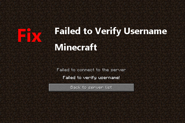 5 Ways to Fix Failed to Verify Username Error on Minecraft