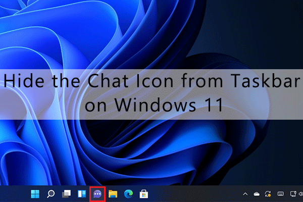 How to Remove or Hide the Chat Icon from Taskbar Windows 11