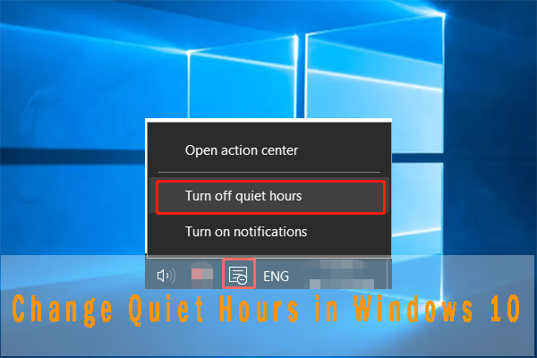 How to Change Quiet Hours in Windows 10 [Step-by-Step Guide]
