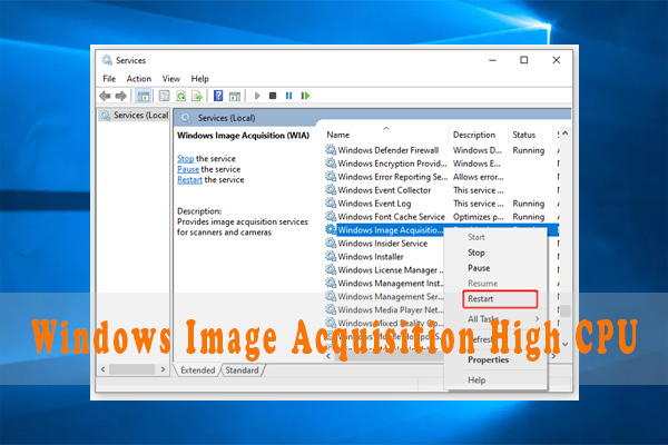 How to Fix Windows Image Acquisition High CPU? [4 Methods]