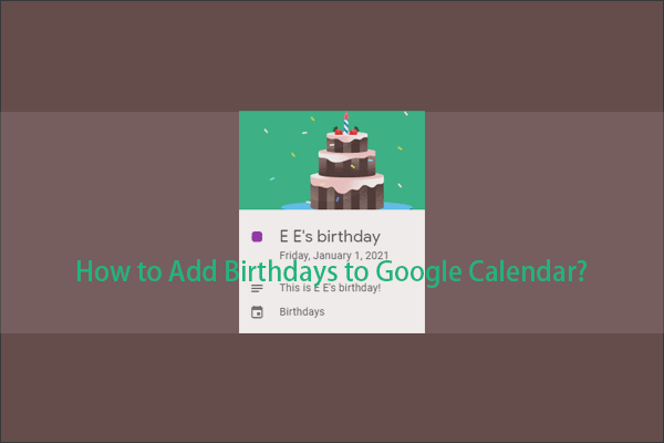 How to Add Birthdays to Google Calendar in Windows?