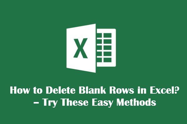 How to Delete Blank Rows in Excel? – Try These Easy Methods