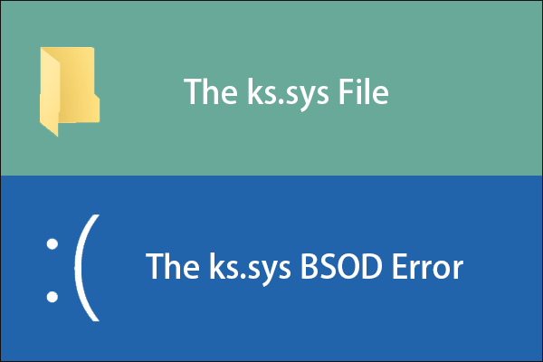 What Is Ks.sys? A Windows Base File and BSOD Error