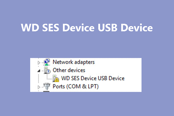 WD SES Device USB Device Download and Installation
