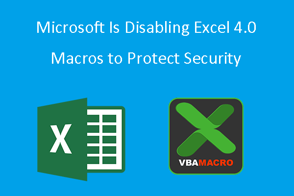 Microsoft Is Disabling Excel 4.0 Macros to Protect Security