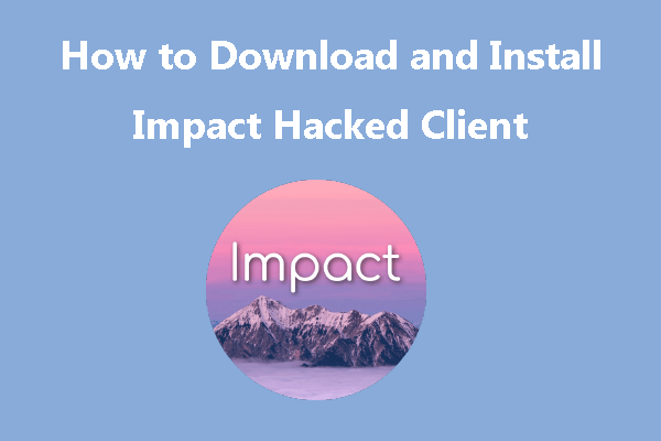 How to Download and Install Impact Hacked Client