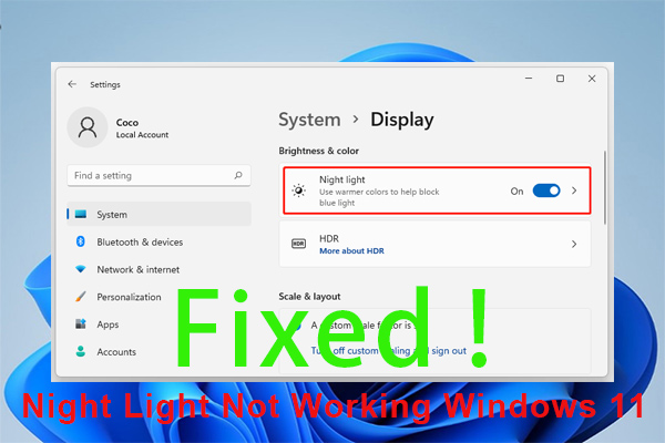 How to Fix Night Light Not Working in Windows 11? [7 Ways]