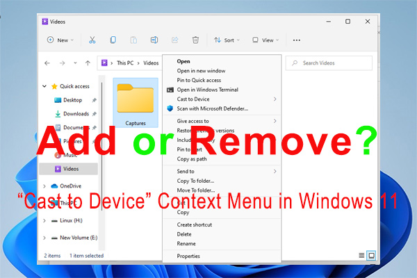 How to Add or Remove “Cast to Device” Context Menu in Windows 11