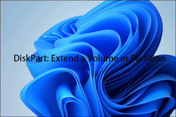 DiskPart: Extend a Volume or Partition in Windows 11