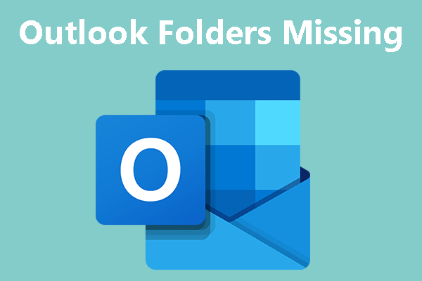 3 Ways to Fix the Outlook Folders Missing Issue