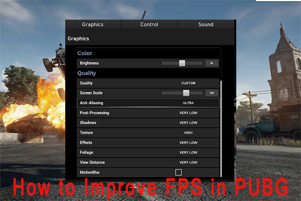How to Improve FPS in PUBG Freely? – Here’re 6 Simple Ways