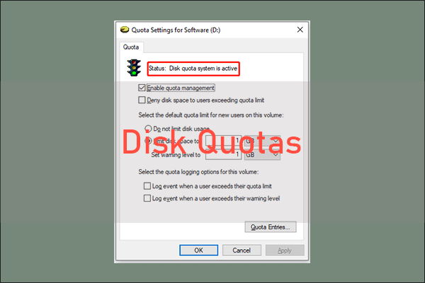 What’re Disk Quotas? How to Enable Disk Quotas in Windows 10/11?