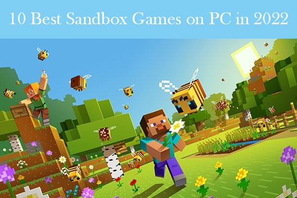 10 Best Sandbox Games on PC