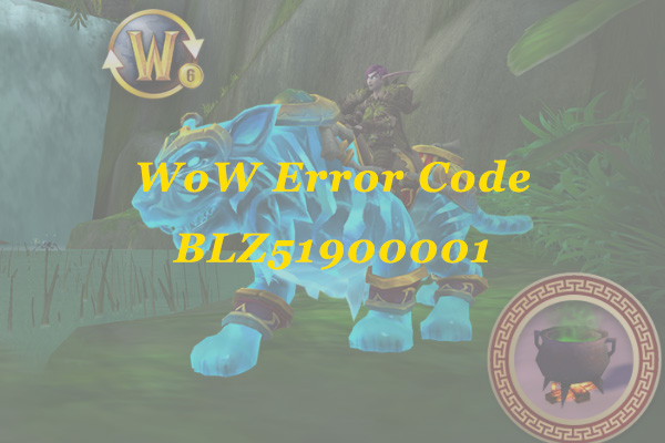 How to Solve: WoW Error Code BLZ51900001 – 4 Fixes