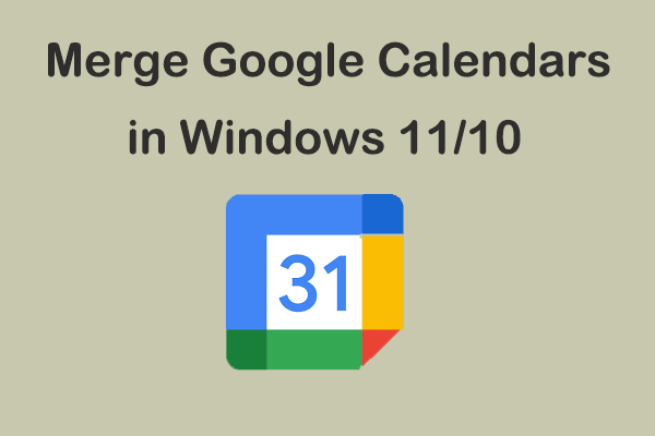 How to Merge Google Calendars in Windows 11/10?