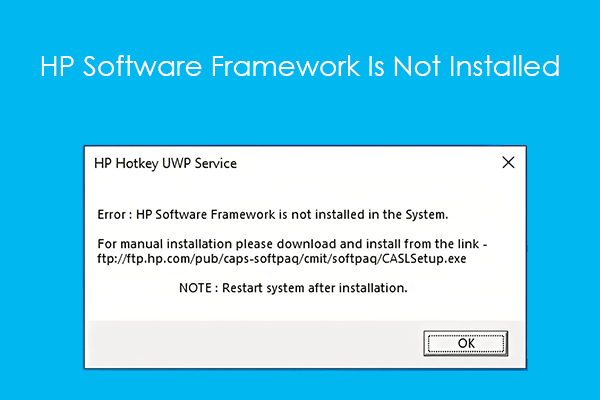 3 Ways to Fix the HP Software Framework Not Installed Issue
