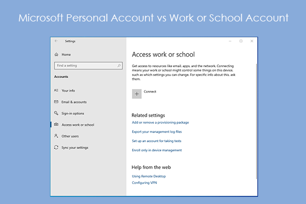 Microsoft Personal Account vs Work or School Account [Add/Remove]