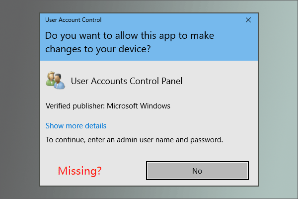 How to Fix UAC Yes Button Missing or Grayed Out?