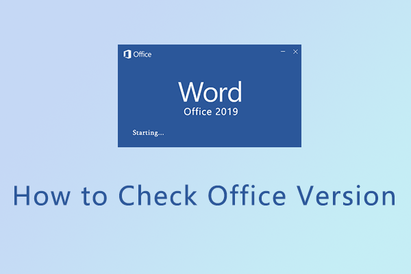 How to Check Office Version on Windows or Mac