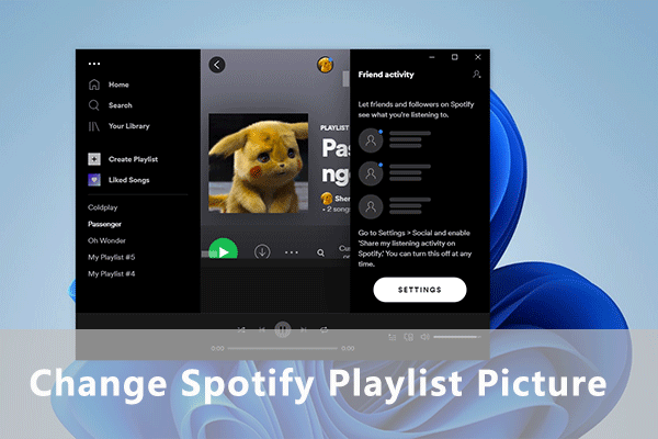 How to Change Spotify Playlist Picture on PC/Android/iOS