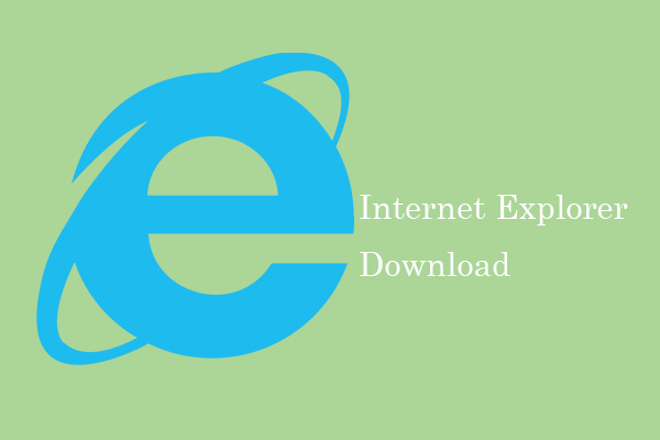 Free Download Internet Explorer 11 for Windows 10
