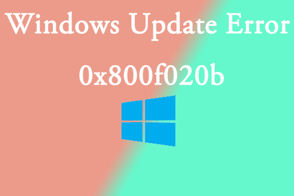 How to Fix the Update Error 0x800f020b in Windows 10?