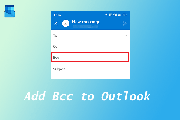 How to Add Bcc to Outlook on Desktop, Web, or Phone?