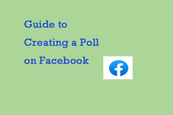 [Full and Simple] Guide to Creating a Poll on Facebook