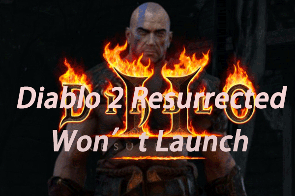 [SOLVED] Diablo 2 Resurrected Won’t Launch & Crashes at Startup