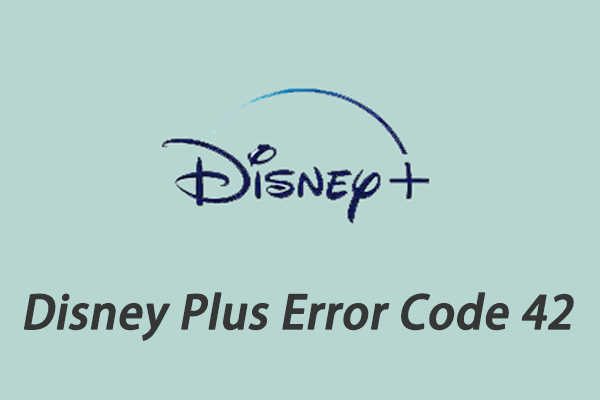 How to Fix Disney Plus Error Code 42 in Several Simple Ways