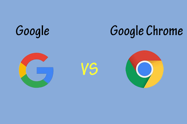 Google vs Google Chrome: Something You Need to Know