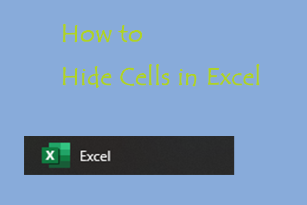 How to Hide Cells in Excel? [Step-by-Step Solutions