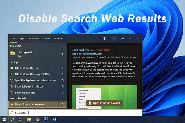 How to Disable Search Web Results on Windows 11/10 – 2 Methods