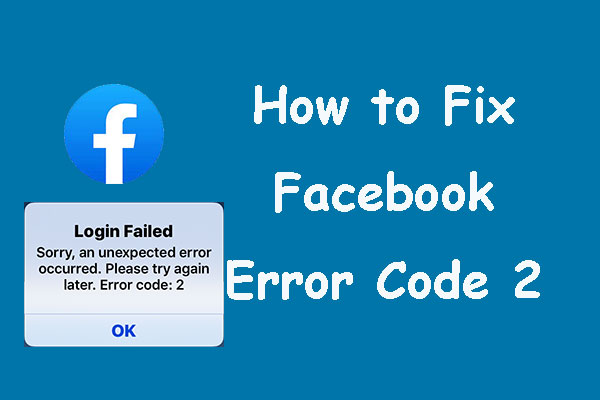 How to Fix Facebook Error Code 2 in iPhone or iPad?